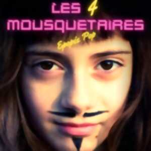 photo Les 4 Mousquetaires - Epopée Pop