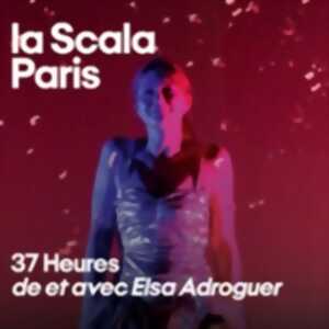 photo 37 Heures - La Scala, Paris