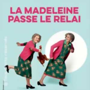 photo La Madeleine Passe le Relai - Tournée