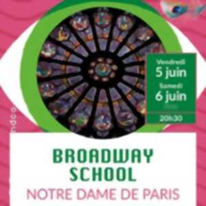 photo Broadway School - Notre Dame de Paris