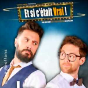 photo Les Apollons - Et Si C'était Vrai !