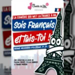 photo Sois Français et Tais-Toi !