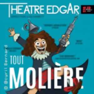 photo Tout Molière ou Presque ! - Théâtre Edgar, Paris