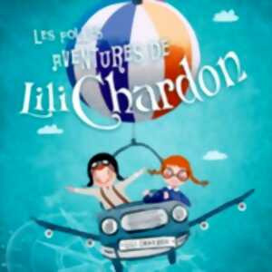 photo Les Folles Aventures de Lili Chardon, Théâtre de l'Essaïon - Paris