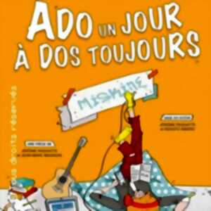 photo Ado Un Jour, A Dos Toujours - Théâtre à l'Ouest, Rouen