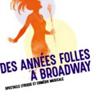 photo Des Années Folles à Broadway