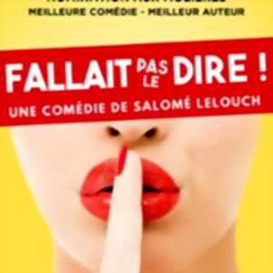 photo Fallait Pas le Dire - Théâtre des Chartrons, Bordeaux