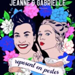 photo Jeanne et Gabrielle Reposent en Pestes