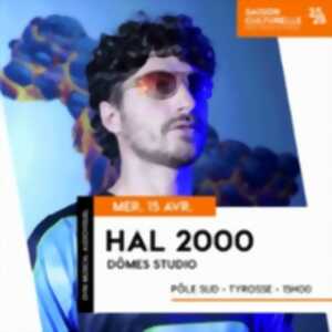 photo Hal 2000 - Dômes Studio