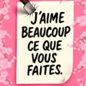 photo J'Aime Beaucoup Ce Que Vous Faites - Théâtre Trianon, Bordeaux