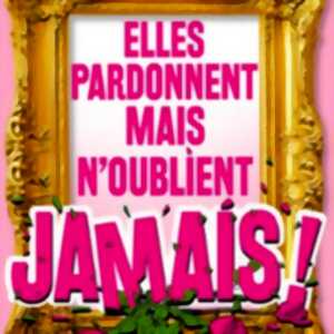 photo Elles Pardonnent mais N'oublient Jamais, Théâtre Trianon - Bordeaux