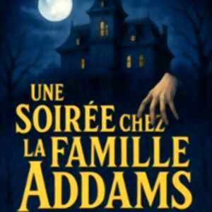 photo Une Soirée chez la Famille Addams