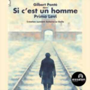 photo Si C’est un Homme, Théâtre de l'Essaïon - Paris