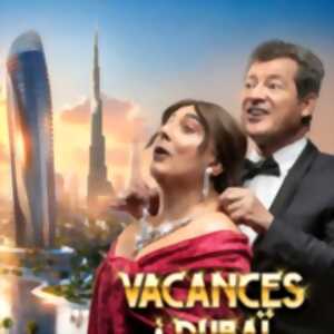 photo Les Chevaliers du Fiel - Vacances à Dubaï - La Comédie de Toulouse