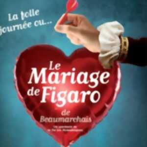 photo Le Mariage de Figaro - Théâtre Le Ranelagh, Paris