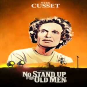 photo Yves Cusset : No Stand Up for Old Men