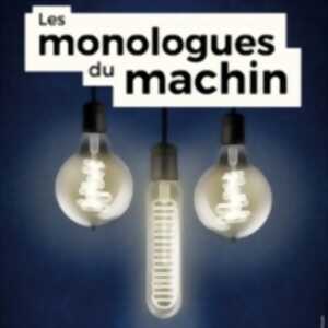 photo Les Monologues du Machin - Comédie Bastille, Paris