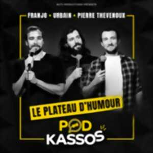 photo Podkassos - Le Plateau d'Humour