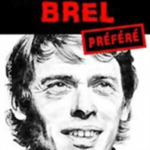photo Mon Brel Préféré ( Tournée )