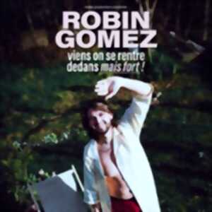 photo Robin Gomez - Viens on se Rentre Dedans mais Fort !- Théâtre du Marais, Paris