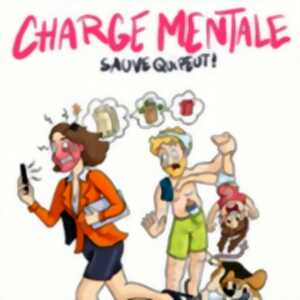 photo Charge Mentale, Sauve qui Peut ! - Tournée