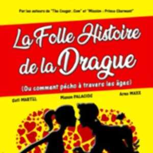 photo La Folle Histoire de la Drague