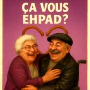 photo L'Amour... Ca vous Ehpad ?
