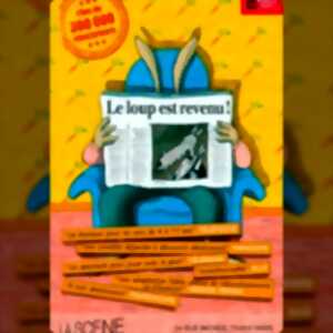 photo Le Loup est Revenu ! - La Scène Parisienne , Paris