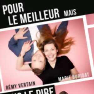 photo Pour Le Meilleur Mais Sans le Pire