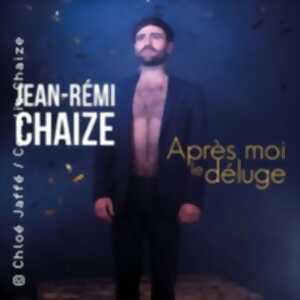photo Jean-Rémi Chaize - Après-moi le Déluge - Le Complexe, Lyon