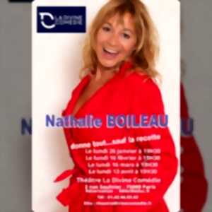photo Nathalie Boileau Donne Tout... Sauf la Recette - La Divine Comédie, Paris