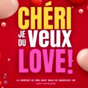 photo Chéri, Je Veux du Love