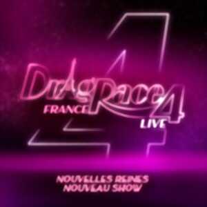 photo Drag Race France Live, Saison 4 - Tournée