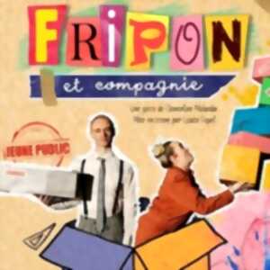photo Fripon et Compagnie - Théâtre à L'Ouest, Caen