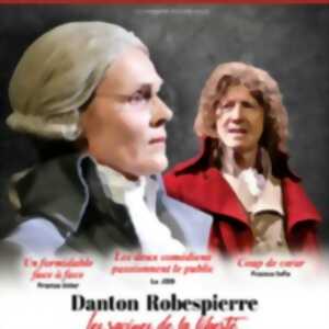 photo Danton et Robespierre, Les Racines de la Liberté - Théâtre des Gémeaux Parisiens, Paris