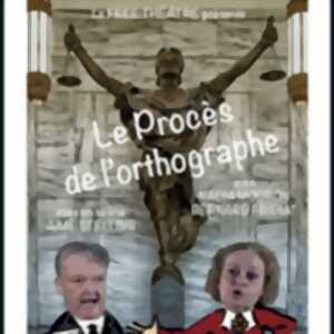 photo Le Procès de l'Orthographe - Laurette Théâtre, Paris