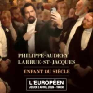 photo Philippe-Audrey Larrue-St-Jacques -  Enfant du Siècle - L'Européen, Paris