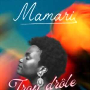 photo Mamari - Trop Drôle pour Mourir - Le République, Paris