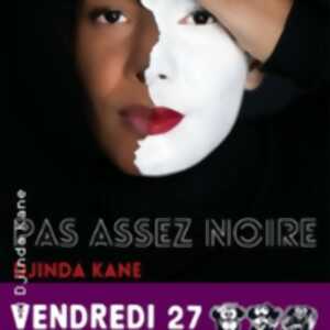 photo Djinda Kane – Pas Assez Noire