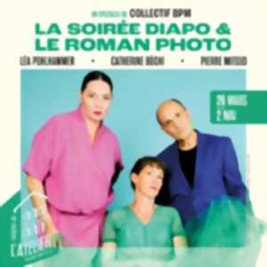 photo La Soirée Diapo & Le Roman Photo - Théâtre de l'Atelier, Paris