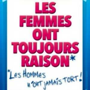 photo Les Femmes ont Toujours Raison, Les Hommes N'ont Jamais Tort ! - Le Grand Théâtre 3T, Toulouse