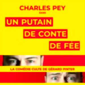 photo Un Putain de Conte de Fée - Le Grand Théâtre 3T, Toulouse