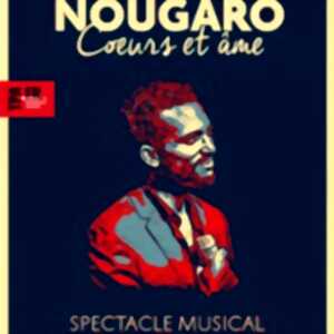 photo Nougaro - Coeurs et Ame - Spectacle Musical