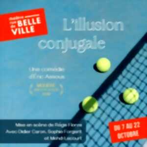 photo L'Illusion Conjugale - Théâtre de la Rue de Belleville, Nantes