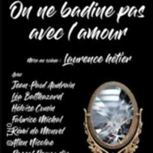 photo On ne Badine pas avec l'Amour, Théâtre du Nord-Ouest - Paris