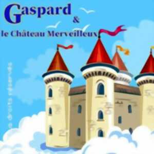 photo Gaspard et le Château Merveilleux
