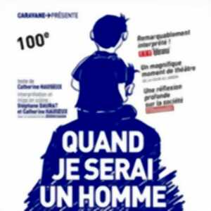 photo Quand Je Serai un Homme