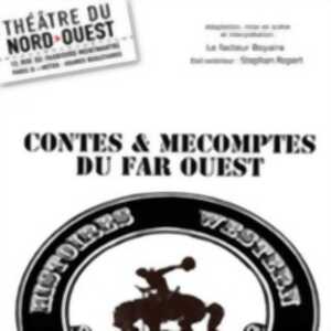 photo Contes et Mécomptes du Far Ouest