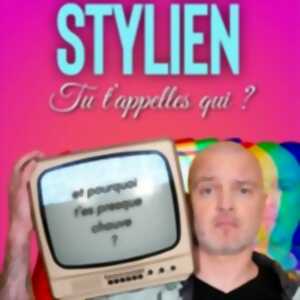 photo Stylien - Tu t'Appelles Qui ?