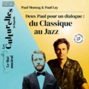 photo Paul Montag & Paul Lay – Deux Paul pour un Dialogue : du Classique au Jazz